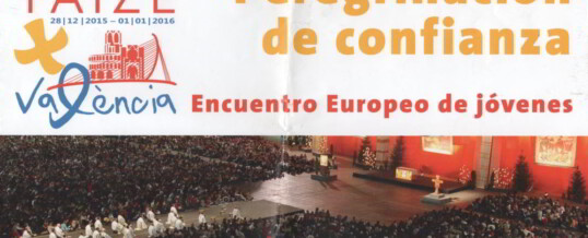 Encuentro internacional Taizé en Valencia, como acoger
