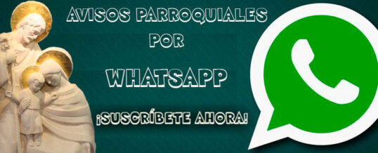 ¡LOS AVISOS AHORA POR WHATSAPP!